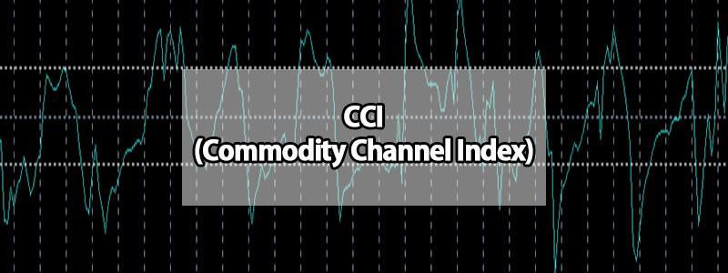 CCI（Commodity Channel Index）